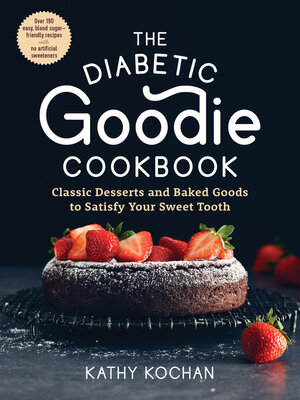 cover image of The Diabetic Goodie Cookbook
